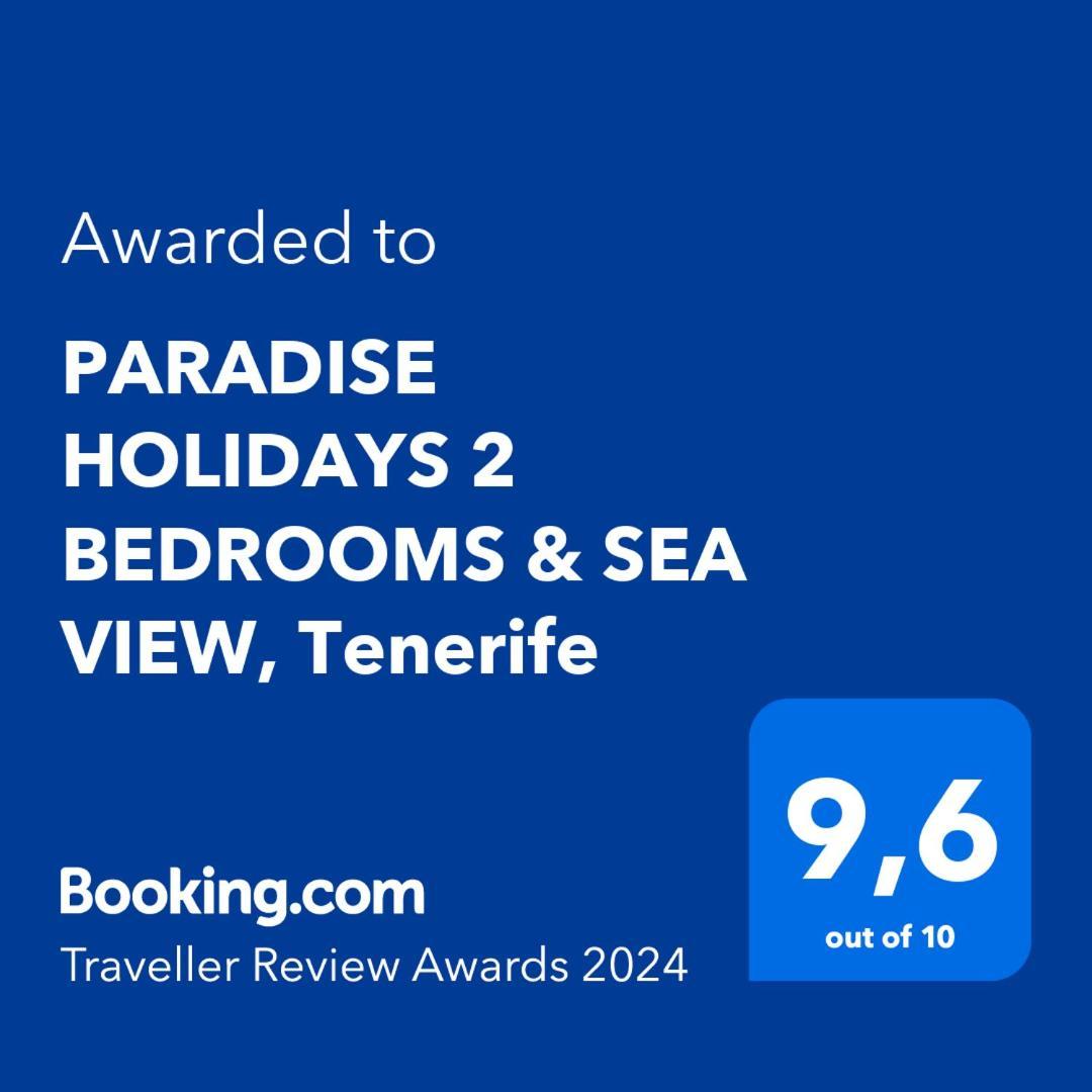 Paradise Holidays 2 Bedrooms & Sea View, Tenerife Arona  Exterior foto